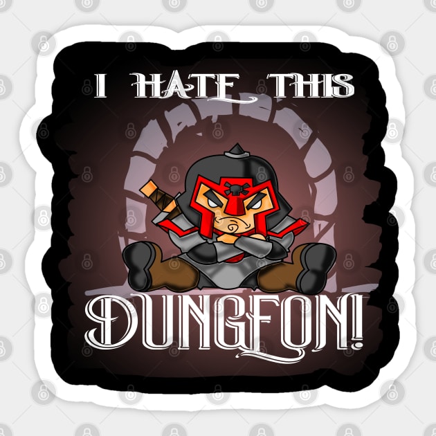 Funny I Hate This Dungeon Fantasy RPG Gaming Design Sticker by threadshark